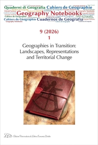 Immagine copertina libro Geography Notebooks (2026). Vol. 9/1: Geographies in transition: landscapes, representations and territorial change