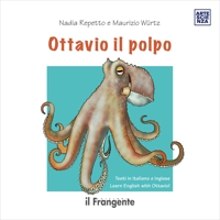 Immagine copertina libro Ottavio il polpo. Ediz. italiana e inglese