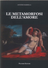 Immagine copertina libro Le metamorfosi dell'amore