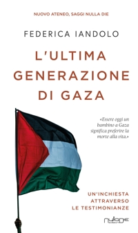 Immagine copertina libro L'ultima generazione di Gaza