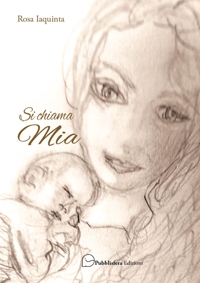 Immagine copertina libro Si chiama Mia