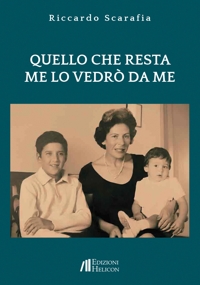 Immagine copertina libro Quello che resta me lo vedrò da me