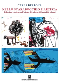 Immagine copertina libro Nello scarabocchio l'artista. Riflessioni estetiche sull’origine del talento dall’antichità ad oggi