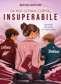 Immagine copertina libro La mia ultima curva, insuperabile