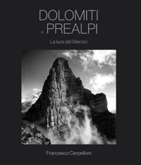 Immagine copertina libro Dolomiti e Prealpi. La luce del silenzio