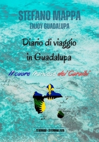 Immagine copertina libro Diario di viaggio in Guadalupa. Il cuore francese dei Caraibi