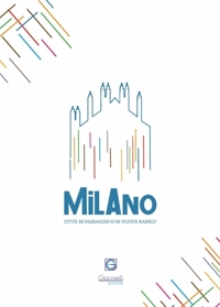 Immagine copertina libro Milano: città di passaggio o di nuove radici? Concorso letterario. Quinta edizione