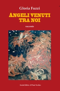 Immagine copertina libro Angeli venuti tra noi