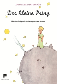 Immagine copertina libro Der kleine Prinz. Mit den originalzeichnungen des autors