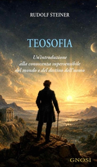 Immagine copertina libro Teosofia. Un’introduzione alla conoscenza supersensibile del mondo e del destino dell’uomo. Ediz. critica