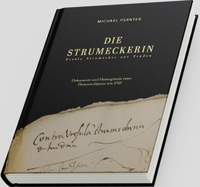 Immagine copertina libro Die Strumeckerin. Ursula Strumecker. Der Hexenprozess von Cavalese (1505)