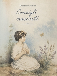 Immagine copertina libro Consigli nascosti. Ediz. speciale