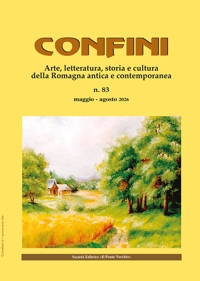 Immagine copertina libro Confini. Arte, letteratura, storia e cultura della Romagna antica e contemporanea. Vol. 83