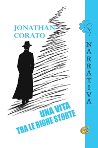 Immagine copertina libro Una vita tra le righe storte