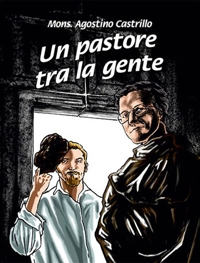 Immagine copertina libro Mons. Agostino Castrillo un pastore tra la gente