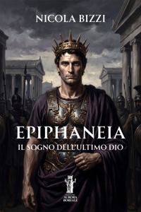 Immagine copertina libro Epiphaneia. Il sogno dell’ultimo Dio