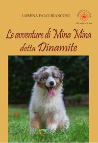 Immagine copertina libro Le avventure di Mina Mina detta Dinamite