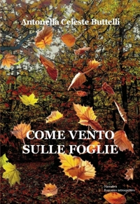 Immagine copertina libro Come vento sulle foglie