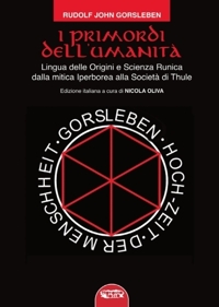 Immagine copertina libro I primordi dell'umanità. Lingua delle origini e scienza runica dalla mitica Iperborea alla Società di Thule