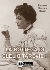 Immagine copertina libro La bottega di Clelio Tarevich