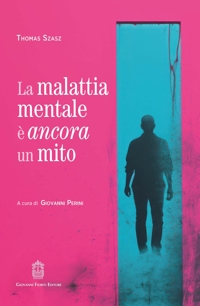 Immagine copertina libro La malattia mentale è ancora un mito