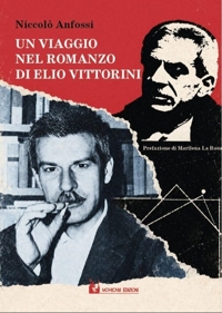Immagine copertina libro Viaggio nel romanzo di Elio Vittorini. Lingua e ideologia in «Conversazioni in Sicilia»