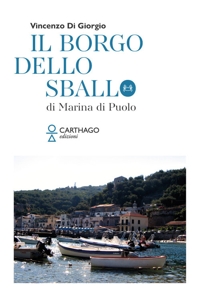 Immagine copertina libro Il borgo dello sballo. di Marina di Puolo