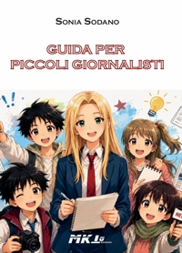 Immagine copertina libro Guida per piccoli giornalisti
