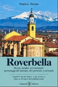 Immagine copertina libro Roverbella. Storia, luoghi, avvenimenti, personaggi del passato, del presente e curiosità