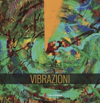Immagine copertina libro Vibrazioni. Ediz. italiana e inglese