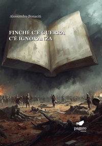 Immagine copertina libro Finché c’è guerra c’è ignoranza