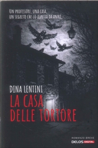 Immagine copertina libro La casa delle tortore