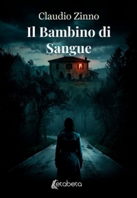 Immagine copertina libro Il bambino di sangue