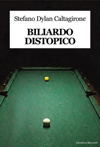 Immagine copertina libro Biliardo distopico