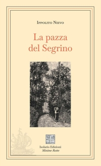 Immagine copertina libro La pazza del Segrino