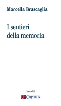 Immagine copertina libro I sentieri della memoria