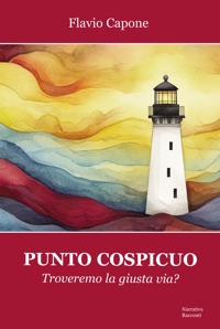 Immagine copertina libro Punto cospicuo. Troveremo la giusta via?