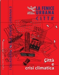 Immagine copertina libro Quaderni della Fenice Urbana (2026). Vol. 3: Città e crisi climatica