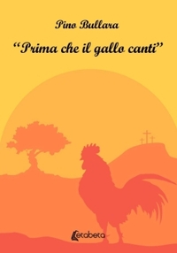 Immagine copertina libro Prima che il gallo canti