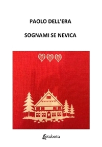 Immagine copertina libro Sognami se nevica