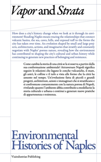 Immagine copertina libro Vapor and Strata. Environmental histories of Naples. Ediz. italiana e inglese