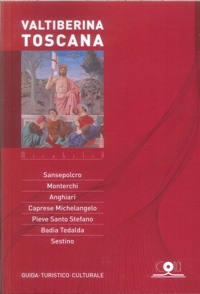 Immagine copertina libro Valtiberina Toscana. Guida turistico culturale