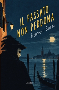 Immagine copertina libro Il passato non perdona