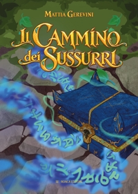 Immagine copertina libro Il cammino dei sussurri