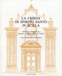 Immagine copertina libro La chiesa di Spirito Santo in Scilla. [Edizione Brossura]
