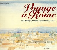 Immagine copertina libro Voyage à Rome. Ediz. italiana e francese