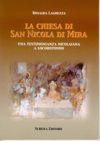 Immagine copertina libro La chiesa di San Nicola di Mira. Una testimonianza nicolaiana a Locorotondo